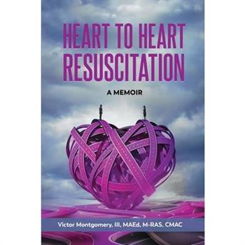 Heart to Heart Resuscitation