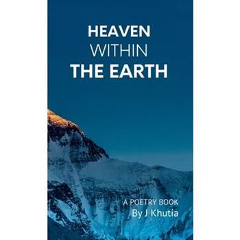 Heaven Within the Earth