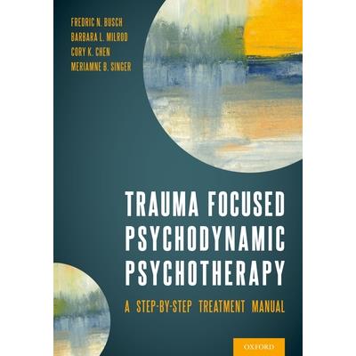 Trauma Focused Psychodynamic Psychotherapy