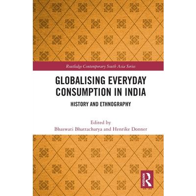 Globalising Everyday Consumption in India