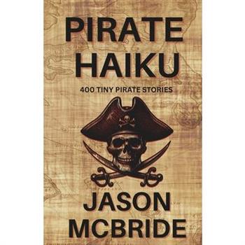 Pirate Haiku