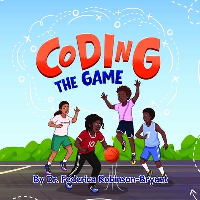 Coding the Game Coding the Game