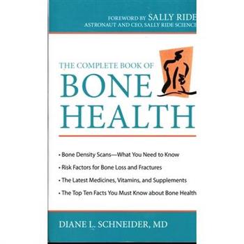 The Complete Book of Bone Health