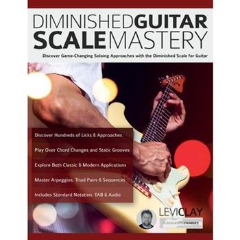 Diminished Guitar Scale Mastery