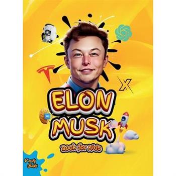 Elon Musk Book for Kids
