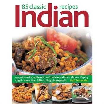 85 Classic Indian Recipes