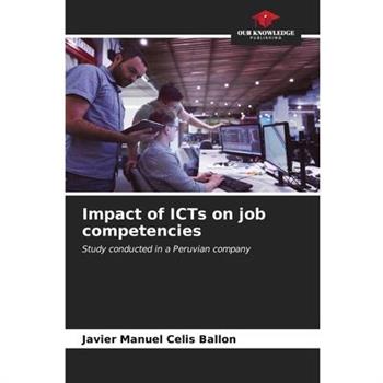 Impact of ICTs on job competencies