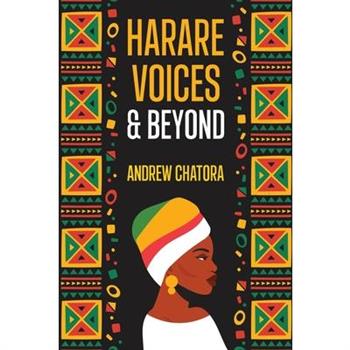 Harare Voices and Beyond