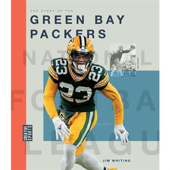 The Story of the Green Bay Packers