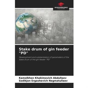 Stake drum of gin feeder ”PD”