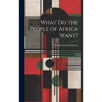 What Do the People of Africa Want?