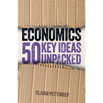 Economics: 50 Key Ideas Unpacked
