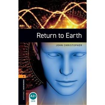 Oxford Bookworms 3e 2 Return to Earth MP3 Pack