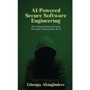 AI Powered Secure Software Engineering