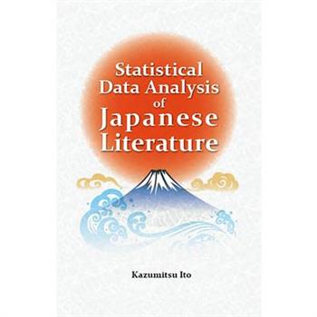 Statistical Data Analysis of Japanese Literature