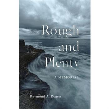 Rough and Plenty