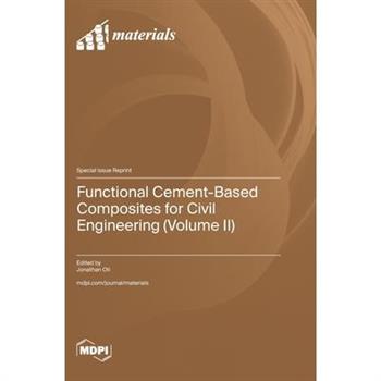 Functional Cement-Based Composites for Civil Engineering (Volume II)