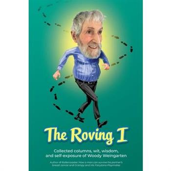 The Roving I