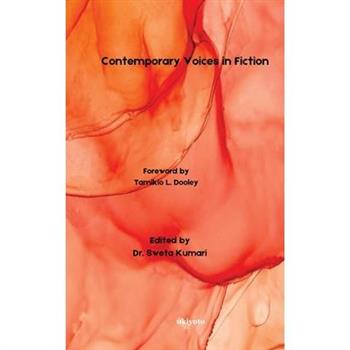 Contemporary Voices in Fiction