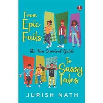 From Epic Fails to Sassy Tales