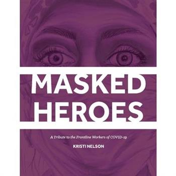 Masked Heroes
