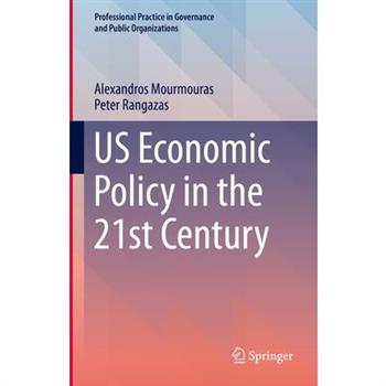 Us Economic Policy in the 21st Century