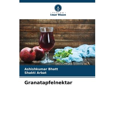 Granatapfelnektar