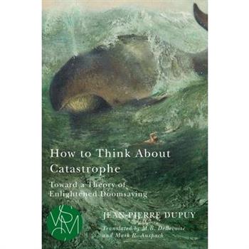 How to Think about Catastrophe