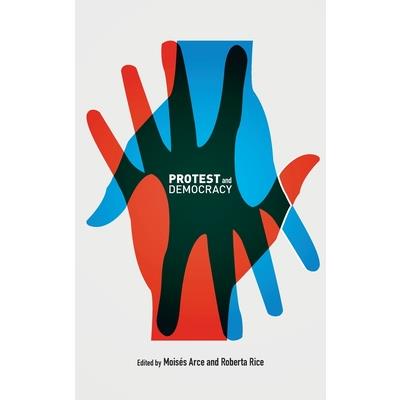 Protest and Democracy