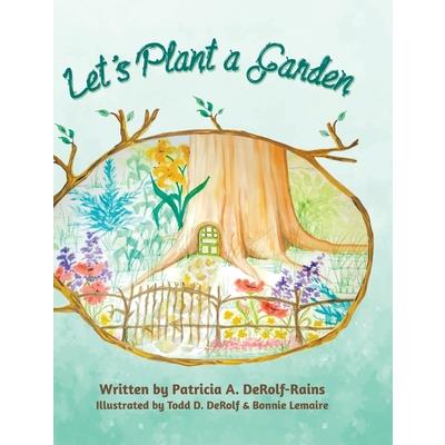 Let's Plant a Garden