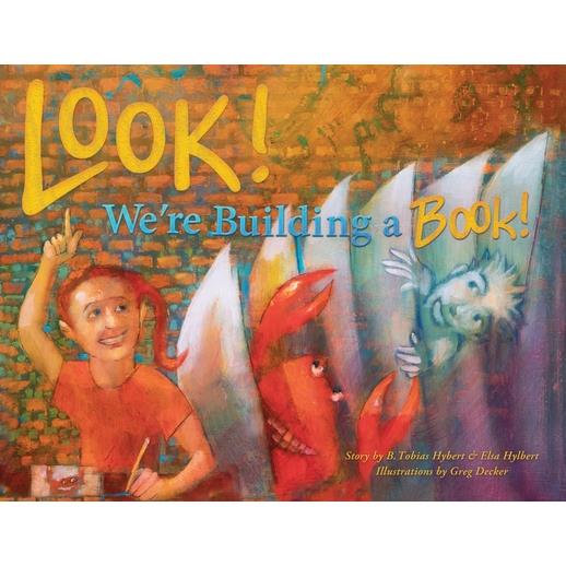 Look! We’re Building a Book!