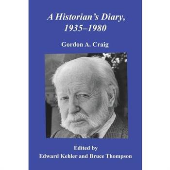 A Historian's Diary, 1935-1980