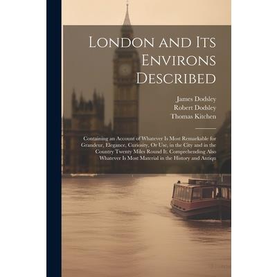 London and Its Environs Described