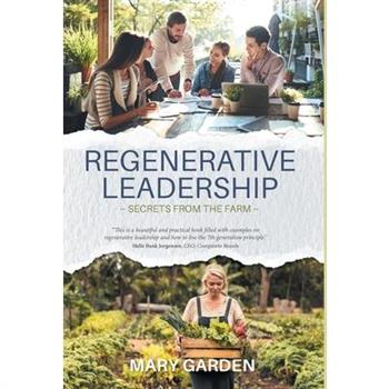 Regenerative Leadership