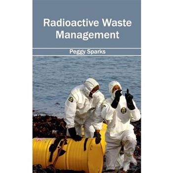 Radioactive Waste Management