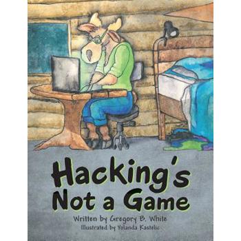 Hacking Not a Game