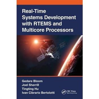 Real-Time Systems Development with Rtems and Multicore Processors
