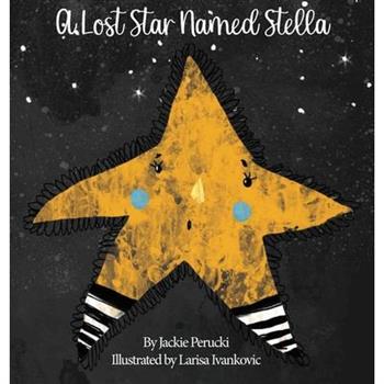 A Lost Star Named Stella (Hardcover)