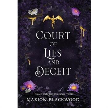 Court of Lies and Deceit