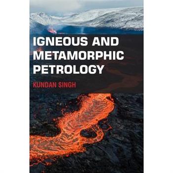 Igneous and Metamorphic Petrology
