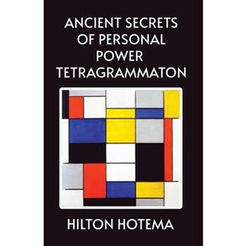 Ancient Secrets of Personal Power Tetragrammaton