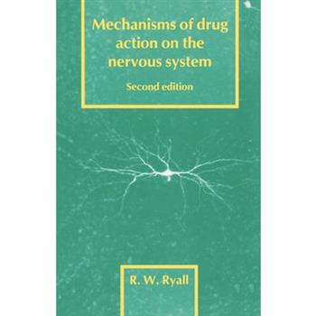 Mechanisms of Drug Action on the Nervous System