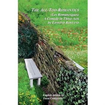 The All-Too-Romantics (Les Romanesques)