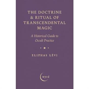 The Doctrine & Ritual of Transcendental Magic