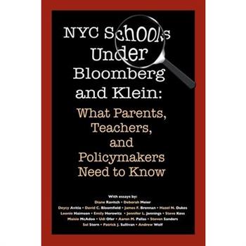 NYC Schools Under Bloomberg/Klein