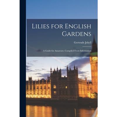 Lilies for English Gardens