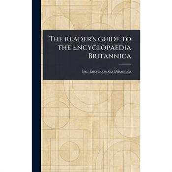 The Reader's Guide to the Encyclopaedia Britannica