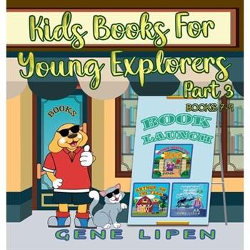 Kids Books for Young Explorers Part 3