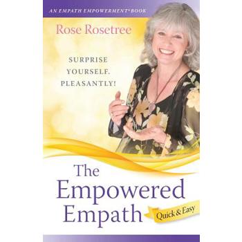 The Empowered Empath -- Quick & Easy