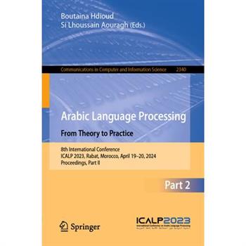 Arabic Language Processing: From Theory to Practice